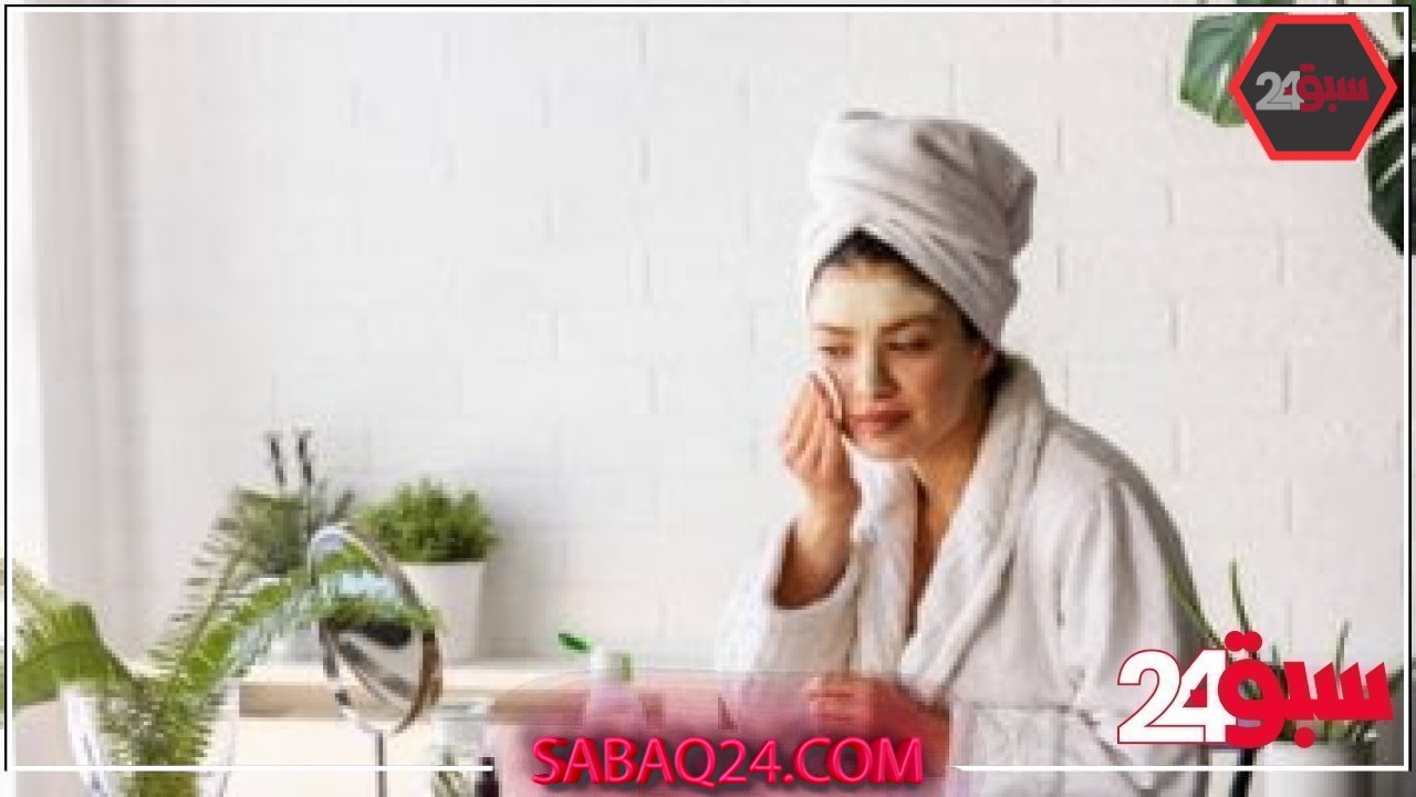 العناية بالبشرة قبل النوم مش رفاهية.. اعرفى الروتين الأنسب لنوع بشرتك –  سبق 24